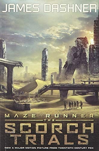 The Maze Runner#02 Scorch Trials Movie Tie-In
