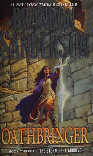 Oathbringer: Book Three of the Stormlight Archive (The Stormlight Archive, 3)