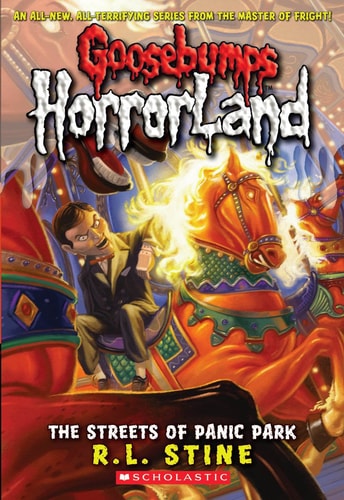 GOOSEBUMPS NO 12 HORRORLAND THE STREETS OF PANIC PARK