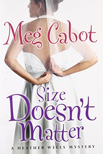 Size Doesn't Matter [Paperback] [Jan 01, 2007] Meg Cabot