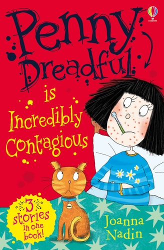 Penny Dreadful is Incredibly Contagious [Paperback] [Jan 01, 2013] NADIN, JOANNA