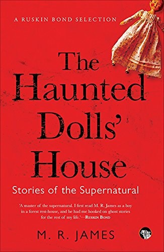 The Haunted Dolls’ House Stories of the Supernatural