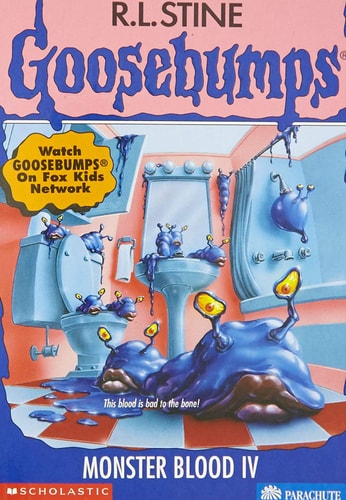 Monster Blood IV (Goosebumps, No. 62)