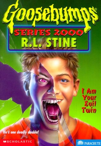 I Am Your Evil Twin (Goosebumps Series 2000, No 6)