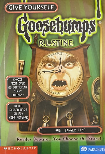 Danger Time (Give Yourself Goosebumps - 41)